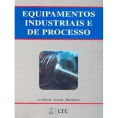 Equipamentos Industriais e De Processo