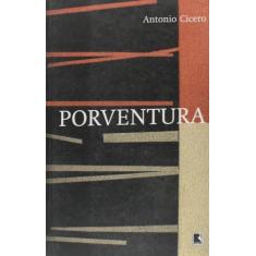 Livro - Porventura