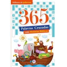 Livro - 365 - Palavras Cruzadas - Com Histórias Bíblicas