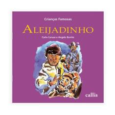 Livro - Aleijadinho - Crianças Famosas