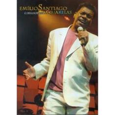 Dvd Emílio Santiago - O Melhor Das Aquarelas