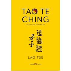 Tao Te Ching: o livro que revela Deus