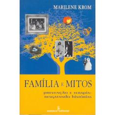 Livro - Família E Mitos