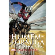 Livro - HOMEM FORMIGA - INIMIGO NATURAL MARVEL