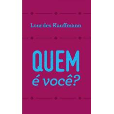 Quem é Você?