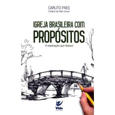 Igreja Brasileira Com Propósitos