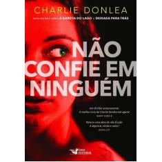 Livro - Não Confie em Ninguém - Faro Editorial