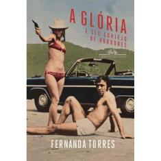 Glória e Seu Cortejo De Horrores, A