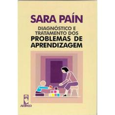 Diagnóstico E Tratamento Dos Problemas De Aprendizagem