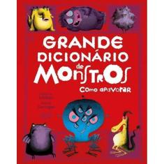 Grande Dicionario De Monstros Para Apavorar