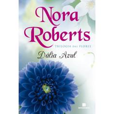 Livro - Dália azul (Vol. 1 Trilogia das flores)