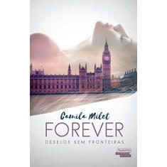 Forever. Desejos sem Fronteiras