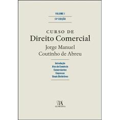 Curso de Direito Comercial (Volume 1)