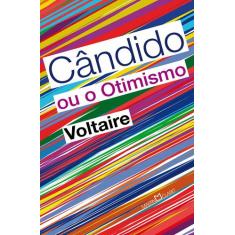 Livro - Cândido, ou o Otimismo