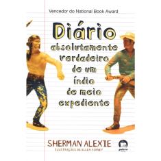 Livro - Diário absolutamente veradeiro de um índio de meio expediente