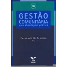 Gestao Comunitaria - Uma Abordagem Pratica