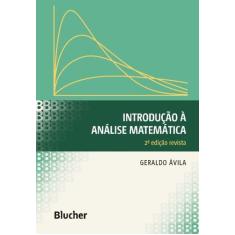 Introducao À Analise Matemática - Blucher