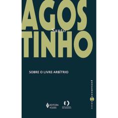 Sobre O Livre-Arbítrio