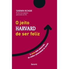 O Jeito Harvard de ser feliz - Edição especial - 1ª edição 2023