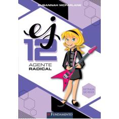 Livro - Ej 12 Agente Radical - Estrada Do Rock
