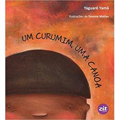 Um Curumim, Uma Canoa