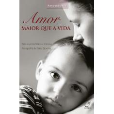Livro - Amor maior que a vida