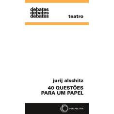 40 questões para um papel