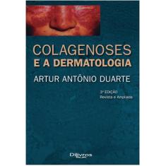 Colagenoses E A Dermatologia -