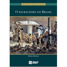 Livro - O Escravismo No Brasil