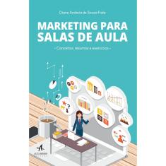 Livro - Marketing para salas de aula: conceitos, resumos e exercícios