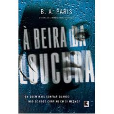À beira da loucura