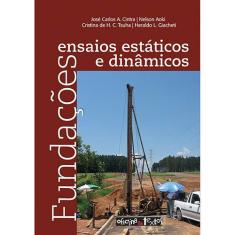 Fundacoes - ensaios estaticos E dinamicos