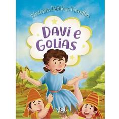 Histórias Bíblicas Favoritas: Davi e Golias