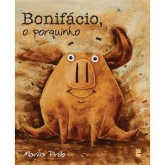 Livro - Bonifácio, o porquinho