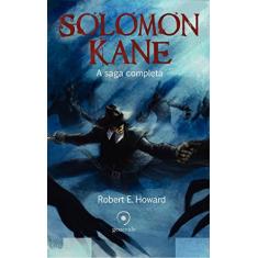 Solomon Kane: A saga completa