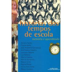 Histórias do tempo de escola