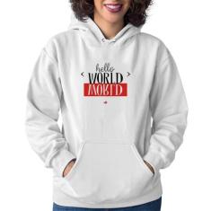 Moletom Feminino Hello World - Foca na Moda, Branco, P