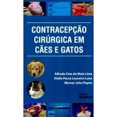 Contracepção Cirúrgica em Cães e Gatos
