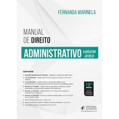 Manual de Direito Administrativo - Volume Único - 19ª Edição (2025)