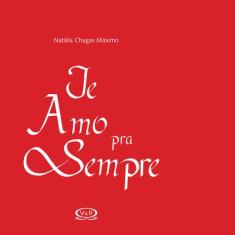 Livro Te amo para Sempre, Sortido
