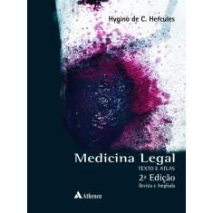 Livro - Medicina Legal - Texto E Atlas