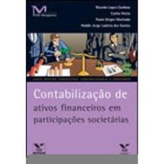 Contabilizaçao De Ativos Financeiros Em Participaçoes Societarias