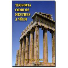 Teosofia Como os Mestres a Veem - TEOSOFICA, 3