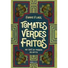 Livro - Tomates Verdes Fritos no Café da Parada do Apito