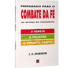 Preparado para o Combate da fé