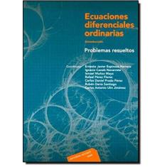 Ecuaciones Diferenciales Ordinarias-Introducción-Problemas Resueltos