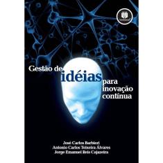 Gestão de Ideias para Inovação Contínua