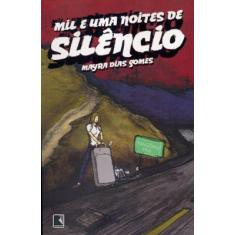 Livro - Mil E Uma Noites De Silêncio