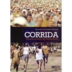 Corrida Manual Pratico De Treinamento - Phorte Editora  Ltda