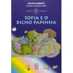 Livro - Sofia e o bicho papinha